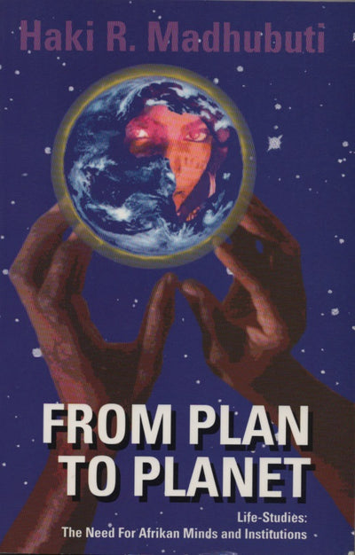 From Plan to Planet Life Studies