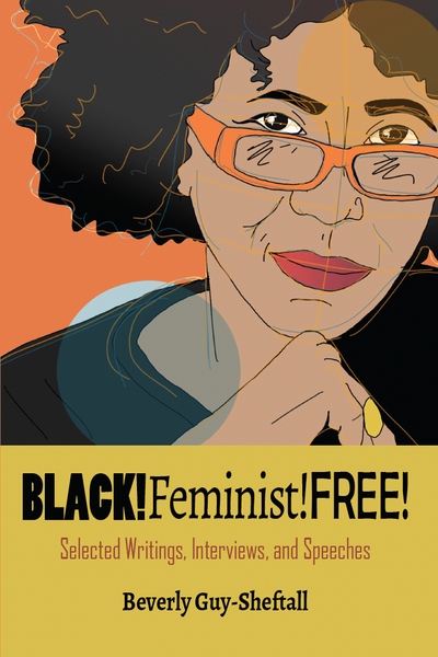 Black!Feminist!Free!
