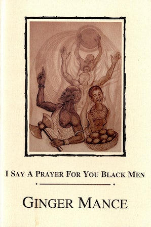 I Say a Prayer for You Black Men