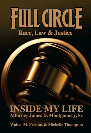 Full Circle - Race, Law & Justice (Paperback)