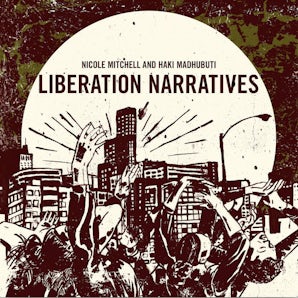 Liberation Narratives (CD)