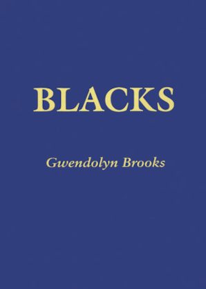 Blacks (ONE BOOK, ONE CHICAGO) Special Limited Edition