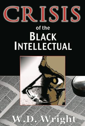 Crisis of the Black Intellectual (Paperback)